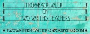 THROWBACK WEEK ON #TWTBLOG