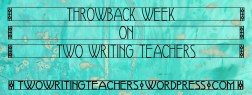 THROWBACK WEEK ON #TWTBLOG