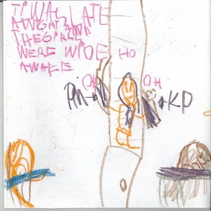 It was late at night and the girls were wide awake.