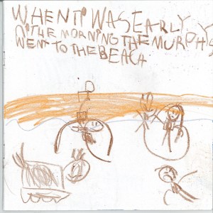 When it was early in the morning, the Murphys went to the beach.