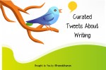 Writing Tweet Roundup - @raisealithuman