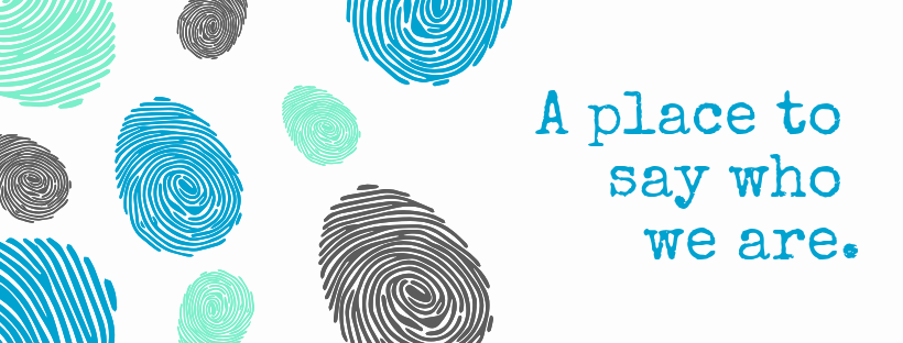 A place to say who we are.