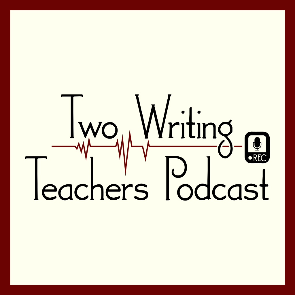 Two Writing Teachers Podcast Logo