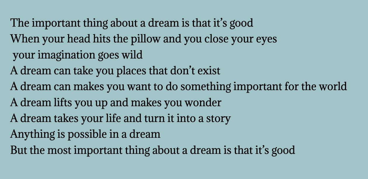 Poem: "The important thing about a dream"