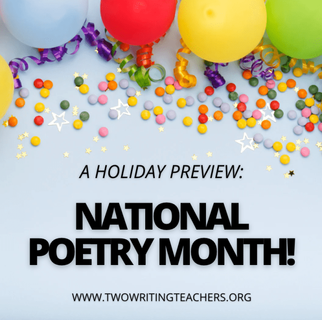 Balloons with the title: National Poetry Month